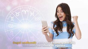 Segni zodiacali più fortunati ad agosto - Romagnawebtv.it (freepik)