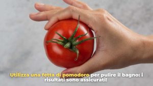 pomodoro per bagno -freepik - romagnawebtv.it